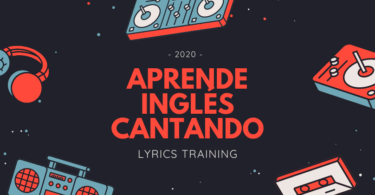 Aprende inglés cantando: Lyrics Training