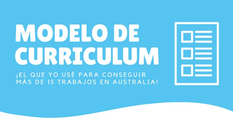 BUSCA TRABAJO EN AUSTRALIA CON ESTE MODELO DE CURRÍCULUM