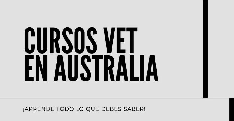 Cursos VET en Australia - Cursos Vocacionales en Australia