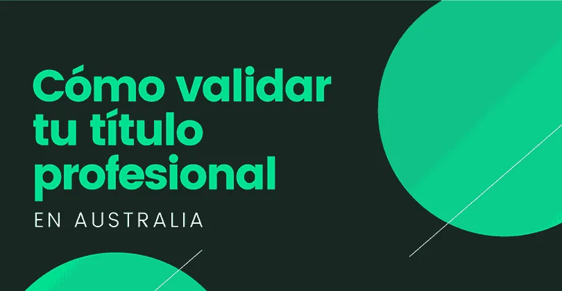 Cómo validar el título profesional en Australia