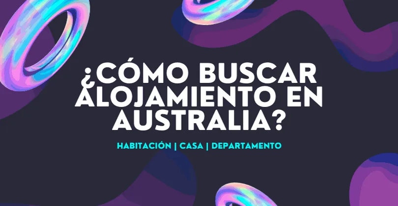 Como buscar alojamiento en Australia para estudiantes - Alquiler de habitaciones
