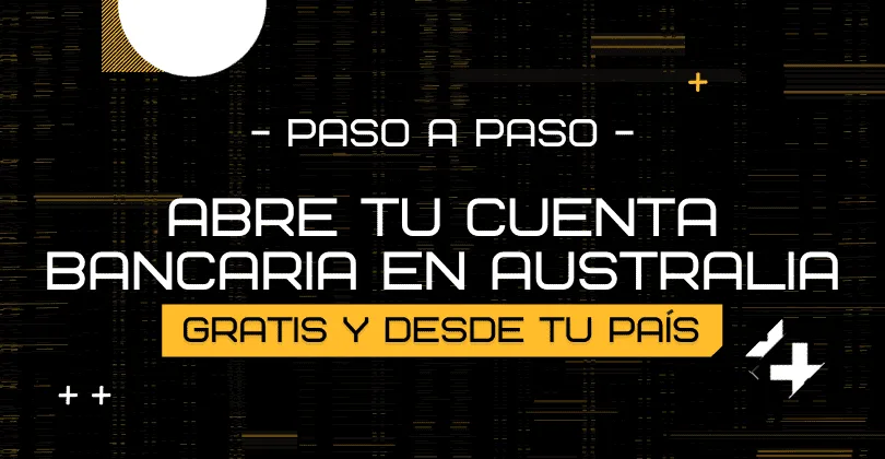 Cómo abrir tu cuenta bancaria en Australia - Cover Image