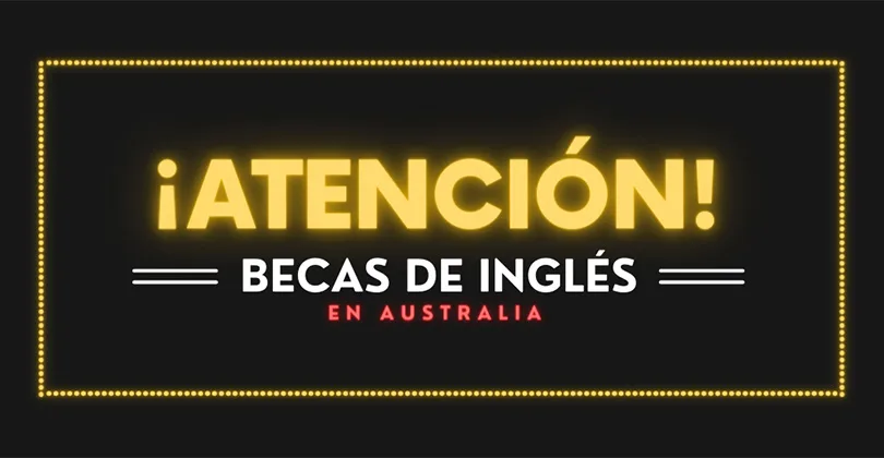 Cursos de inglés en Australia: Precios y requisitos para estudiar 19 Becas para estudiar inglés en Australia