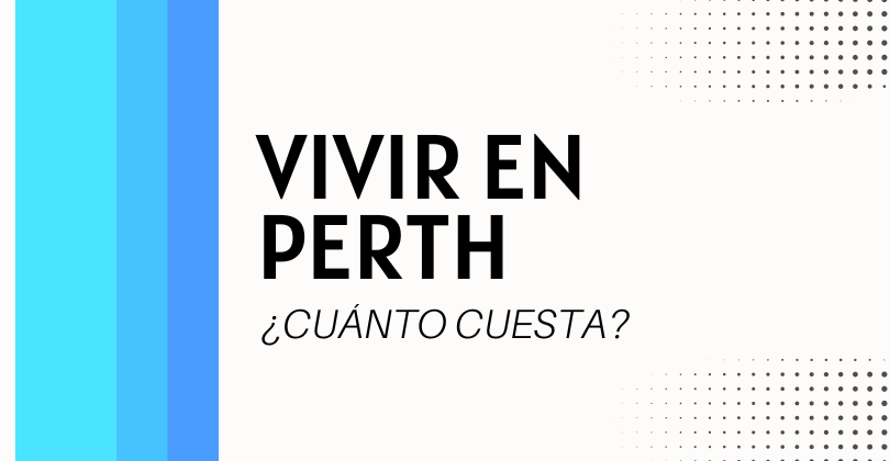 Cuanto cuesta vivir en Perth Australia - Cover