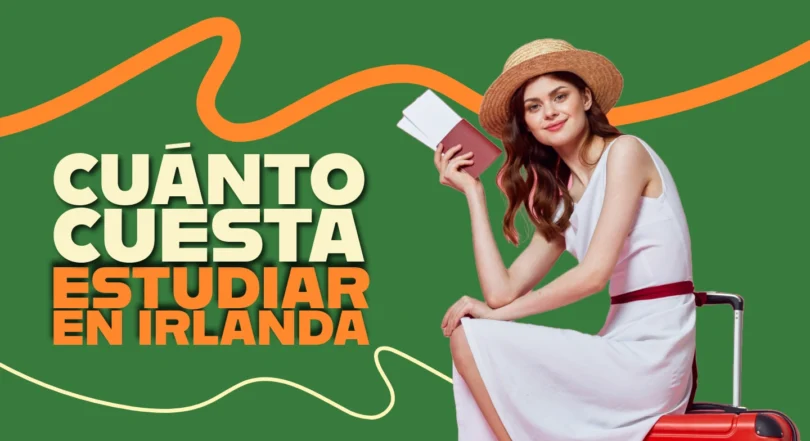 Cuánto cuesta estudiar en Irlanda - Guía de Precios 2025 1 Cuanto cuesta estudiar en Irlanda - Cover Image